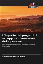 SIDONIE MUKOSA KAZADI - L'impatto dei progetti di sviluppo sul benessere delle persone