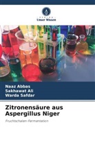 Naaz Abbas, Sakhawat Ali, Warda Safdar - Zitronensäure aus Aspergillus Niger