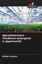 Reena Chauhan - Agroalimentare - Tendenze emergenti e opportunità