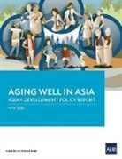 Asian Development Bank - Aging Well in Asia