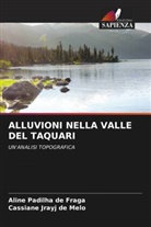 Aline Padilha de Fraga, Cassiane Jrayj de Melo - ALLUVIONI NELLA VALLE DEL TAQUARI