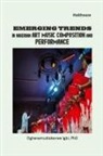 Oghenemudiakevwe Igbi - Emerging Trends in Nigerian Art Music Composition and Performance