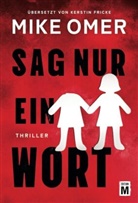 Mike Omer - Sag nur ein Wort