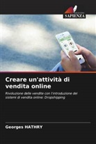 Georges Hathry - Creare un'attività di vendita online
