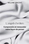William Vincent - L'esprit chrétien