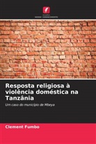 Clement Fumbo - Resposta religiosa à violência doméstica na Tanzânia