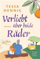Tessa Hennig - Verliebt über beide Räder