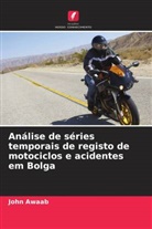 John Awaab - Análise de séries temporais de registo de motociclos e acidentes em Bolga