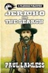 Paul Lawless - Jericho & the Search