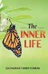 Zacharias Tanee Fomum - The Inner Life