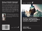 Etame A. Mesang, Andrew Ngeh - Drama y compromiso: Cuerpos des-generados y mentes re-generadas