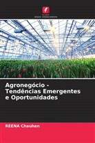 Reena Chauhan - Agronegócio - Tendências Emergentes e Oportunidades