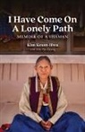 Hye-Kyoung Kim, Keum-Hwa Kim - I Have Come on a Lonely Path
