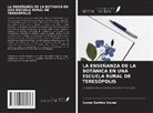 Lucas Santos Sousa - LA ENSEÑANZA DE LA BOTÁNICA EN UNA ESCUELA RURAL DE TERESÓPOLIS