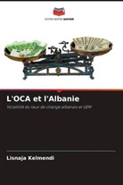 Lisnaja Kelmendi - L'OCA et l'Albanie
