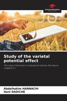 Hani Dadiche, Abdelhakim Hannachi - Study of the varietal potential effect