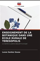 Lucas Santos Sousa - ENSEIGNEMENT DE LA BOTANIQUE DANS UNE ÉCOLE RURALE DE TERESÓPOLIS
