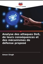 Aman Singh - Analyse des attaques DoS, de leurs conséquences et des mécanismes de défense proposé
