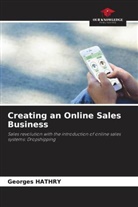 Georges Hathry - Creating an Online Sales Business