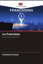 Prashant Pareek - La franchise
