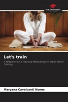 Maryana Cavalcanti Nunes - Let's train