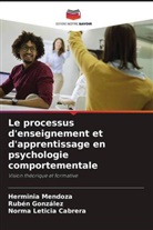 Norma Leticia Cabrera, Ruben Gonzalez, Herminia Mendoza - Le processus d'enseignement et d'apprentissage en psychologie comportementale