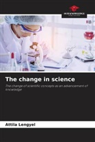 Attila Lengyel - The change in science