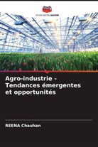 Reena Chauhan - Agro-industrie - Tendances émergentes et opportunités