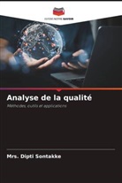 Dipti Sontakke, Mrs. Dipti Sontakke - Analyse de la qualité