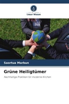 Saortua Marbun - Grüne Heiligtümer