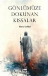 Harun Celikel - Gönlümüze Dokunan Kissalar