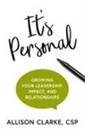 Allison Clarke - It's Personal