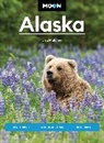 Lisa Maloney, Moon Travel Guides - Moon Alaska