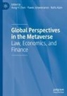 Nafis Alam, Hung-Yi Chen, Pawee Jenweeranon - Global Perspectives in the Metaverse