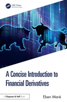 Eben Mare, Eben Maré - Concise Introduction to Financial Derivatives
