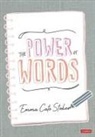 Emma Cate Stokes, Emma Cate Cate Stokes - Power of Words