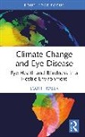 Scott Fraser, Fraser Scott - Climate Change and Eye Disease