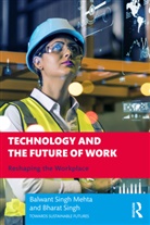 Bharat Singh, Singh Bharat, Balwant Singh Mehta, Balwant (Institute for Human Developm Singh Mehta - Technology and the Future of Work