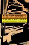 Peter Drucker, Peter F. Drucker, Peter Ferdinand Drucker, Drucker Peter - The New Society