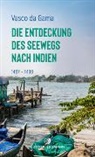 Vasco da Gama, Gernot Giertz - Die Entdeckung des Seewegs nach Indien