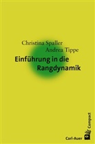 Christina Spaller, Andrea Tippe - Einführung in die Rangdynamik
