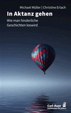 Christine Erlach, Michael Müller - In Aktanz gehen