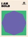 Hardie Grant Books, Quadrille - I AM BOLD