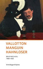Margrit Hahnloser-Ingold, Valérie Sauterel, Margrit Hahnloser-Ingold, Valérie Sauterel - Vallotton Manguin Hahnloser