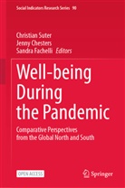 Jenny Chesters, Sandra Fachelli, Christian Suter - Well-being During the Pandemic