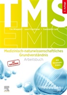 Leon Froschauer, Constantin Lutz, Tim Wiegand - TMS und EMS - Medizinisch-naturwissenschaftliches Grundverständnis