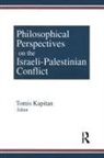 Tomis Kapitan, Kapitan Tomis - Philosophical Perspectives on the Israeli-Palestinian Conflict