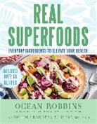 Nichole Dandraea-Russert, Nichole Dandrea-Russert, Ocean Robbins, Ocean/ Dandrea-russert Robbins, Robbins Ocean - Real Superfoods