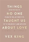 Vex King - Things No One Taught Us About Love