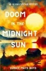 Eunice Mays Boyd - Doom in the Midnight Sun